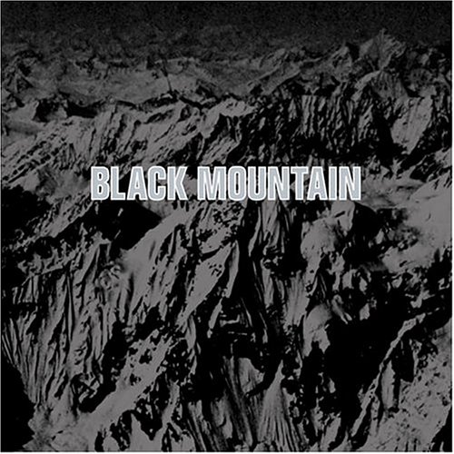 2005 : BLACK MOUNTAIN - Black mountain